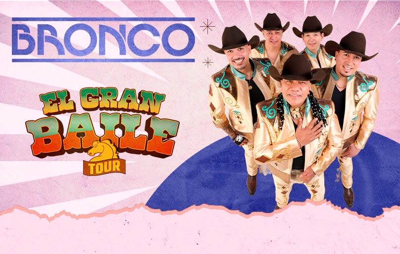 Bronco - El Gran Baile Tour