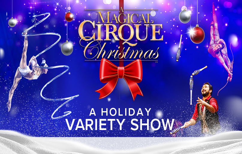 A Magical Cirque Christmas