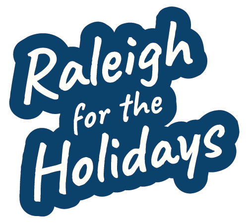 Text graphic that says Raleigh for the holidays