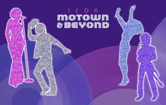 ICON: Motown & Beyond