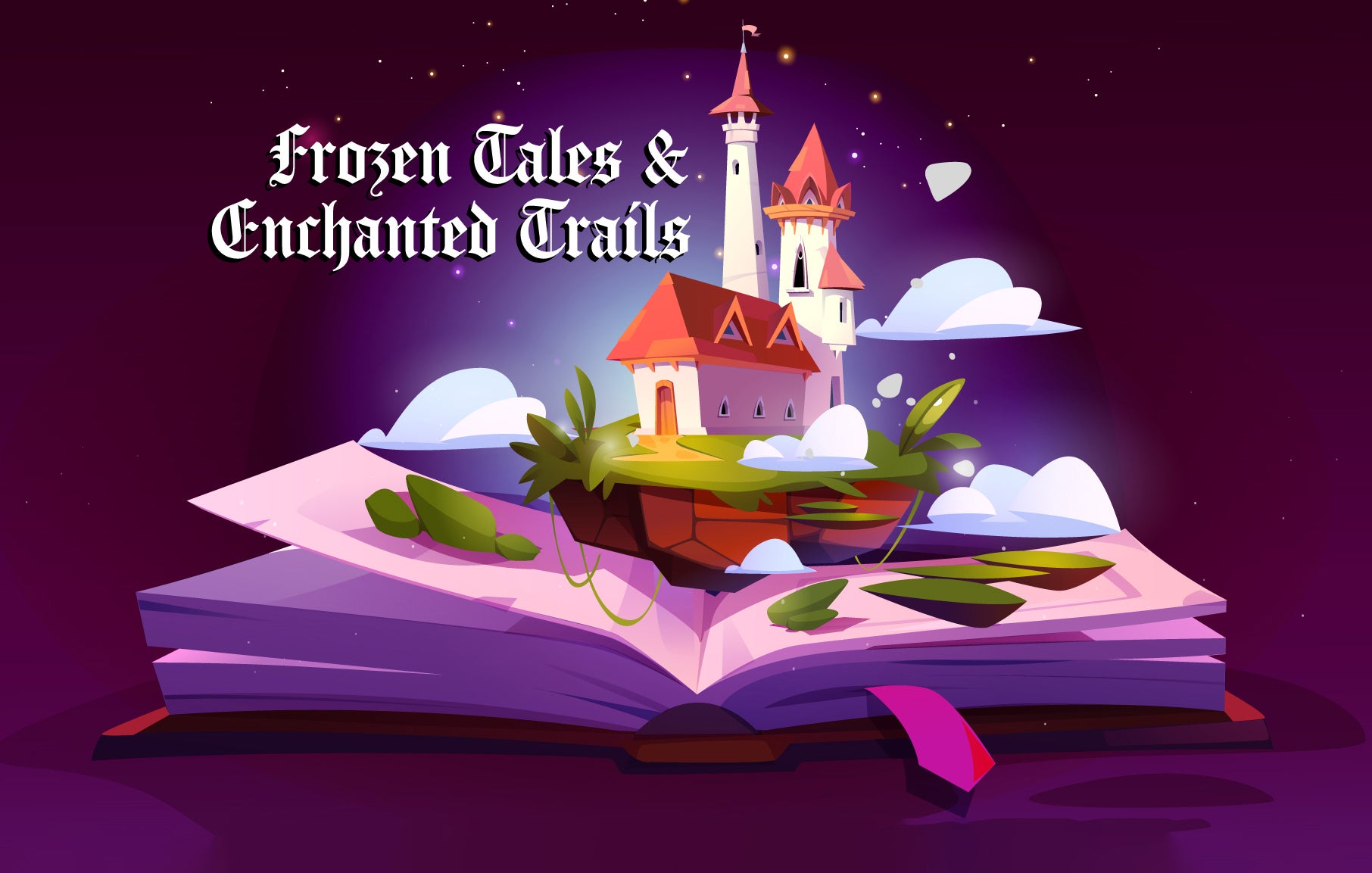 Frozen Tales & Enchanted Trails 