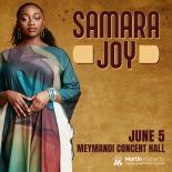 Samara Joy concert poster: Samara Joy poses elegantly in a flowing multicolored outfit against a golden background. Text announces her concert on June 5 at Meymandi Concert Hall, at the Martin Marietta Center for the Performing Arts.